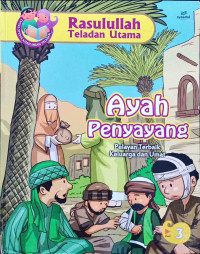 Image of Ayah Penyayang Pelayan Terbaik Keluarga dan Umat