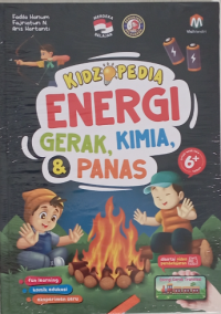 Image of kidzonia energi, gerak, kimia, dan panas