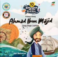 Image of Pelaut Ulung Ahmad Ibnu Majid Sang Singa Lautan