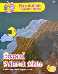 Image of Rasul Seluruh Alam Pembawa Kebenaran yang Hakiki